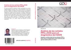 Buchcover von Análisis de las señales PPG y ECG para el diagnóstico del SAOS
