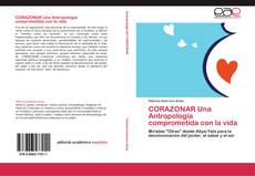 Capa do livro de CORAZONAR Una Antropología comprometida con la vida 