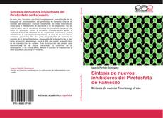 Capa do livro de Síntesis de nuevos inhibidores del Pirofosfato de Farnesilo 
