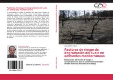 Factores de riesgo de degradación del suelo en ambientes mediterráneos的封面