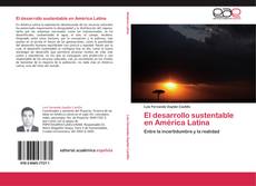 Bookcover of El desarrollo sustentable en América Latina