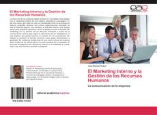 Bookcover of El Marketing Interno y la Gestión de los Recursos Humanos