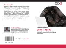 Bookcover of Cómo lo hago?!