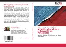 Buchcover von Adhesión Intercelular en el Desarrollo de Vertebrados
