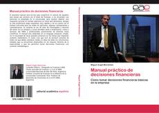 Couverture de Manual práctico de decisiones financieras