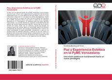 Portada del libro de Paz y Experiencia Estética en la PyME Venezolana