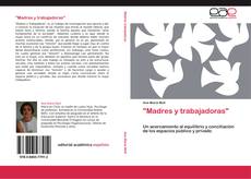 "Madres y trabajadoras" kitap kapağı