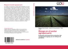 Copertina di Riesgo en el sector agropecuario