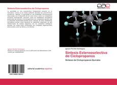Síntesis Estereoselectiva de Ciclopropanos kitap kapağı