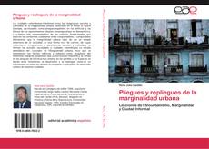 Buchcover von Pliegues y repliegues de la marginalidad urbana