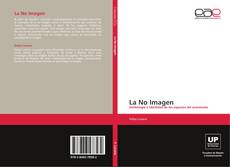 Capa do livro de La No Imagen 
