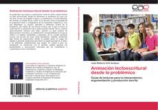 Bookcover of Animación lectoescritural desde lo problémico