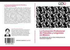 Buchcover von La Formación Profesional de Filósofos y Lingüistas en México