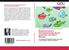 Capa do livro de Biodiversidad y funcionamiento de los arrecifes del SALT, México 