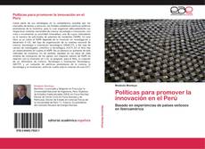 Políticas para promover la innovación en el Perú kitap kapağı