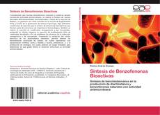 Portada del libro de Síntesis de Benzofenonas Bioactivas