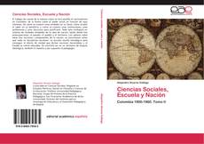 Ciencias Sociales, Escuela y Nación kitap kapağı