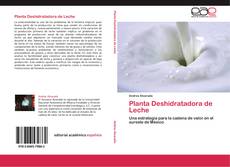 Planta Deshidratadora de Leche kitap kapağı