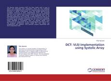 Couverture de DCT: VLSI Implementation using Systolic Array