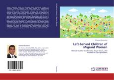 Capa do livro de Left-behind Children of Migrant Women 