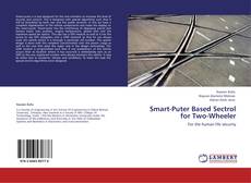 Smart-Puter Based Sectrol for Two-Wheeler的封面