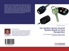 Portada del libro de Car Ignition Access Control System Based on Face Recognition