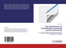 Couverture de The Significance of Scaffolding in Fostering Learner Autonomy