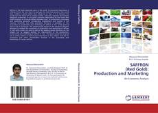 Capa do livro de SAFFRON  (Red Gold):  Production and Marketing 