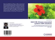 DACS DB: Disease associated cytokine SNPs database kitap kapağı