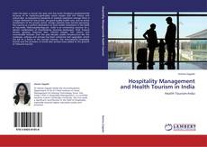 Couverture de Hospitality Management and Health Tourism in India