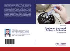Bookcover of Studies on Semen and Antisperm Antibodies