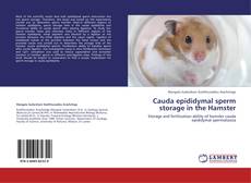 Capa do livro de Cauda epididymal sperm storage in the Hamster 