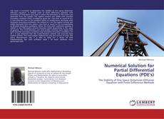 Bookcover of Numerical Solution for Partial Differential Equations (PDE's)