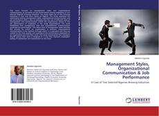 Copertina di Management Styles, Organizational Communication & Job Performance