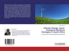 Bookcover of Climate Change, Socio-Ecological Resilience Strategies in South Africa