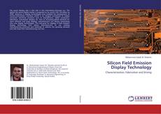Buchcover von Silicon Field Emission Display Technology