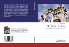 The Warrior Messiah: kitap kapağı