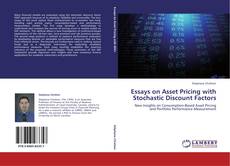 Bookcover of Essays on Asset Pricing with Stochastic Discount Factors