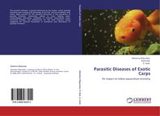 Bookcover of Parasitic Diseases  of Exotic Carps