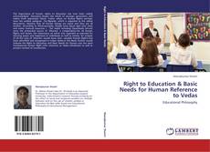 Capa do livro de Right to Education & Basic Needs for Human Reference to Vedas 