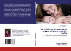 Buchcover von Socio-Cultural Determinants of Women’s Reproductive Health