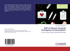 Portada del libro de KAP of Nurses Towards Emergency Contraception