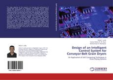 Capa do livro de Design of an Intelligent Control System for Conveyor-Belt Grain Dryers 