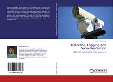 Capa do livro de Detection, Logging and Super-Resolution 