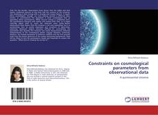 Bookcover of Constraints on cosmological parameters from observational data