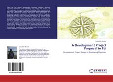 A Development Project Proposal in Fiji kitap kapağı