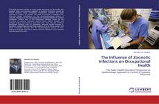 Buchcover von The Influence of Zoonotic Infections on Occupational Health