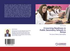 Portada del libro de E-Learning Readiness in Public Secondary Schools in Kenya