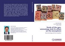 Portada del libro de Study of the geo-seismology and it's effect on the ionosphere