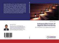 Copertina di Indispensable Facets of Apparel Merchandising